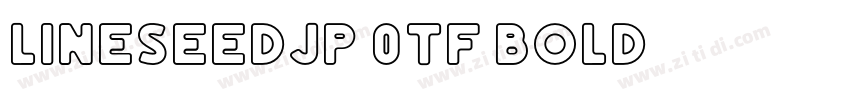 LINESeedjP 0TF Bold字体转换
